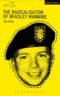 Immagine di copertina: The Radicalisation of Bradley Manning 1st edition 9781408172872