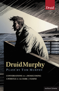 Titelbild: DruidMurphy: Plays by Tom Murphy 1st edition 9781408173190