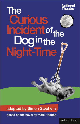 Cover image: The Curious Incident of the Dog in the Night-Time 1st edition 9781408173350