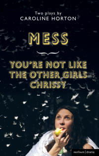 Omslagafbeelding: Mess and You're Not Like The Other Girls Chrissy 1st edition 9781408173510