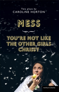 Omslagafbeelding: Mess and You're Not Like The Other Girls Chrissy 1st edition 9781408173510