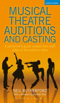 Cover image: Musical Theatre Auditions and Casting 1st edition 9781408160626