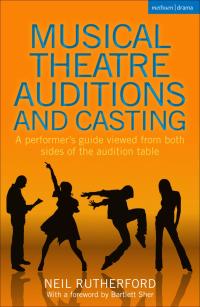 Titelbild: Musical Theatre Auditions and Casting 1st edition 9781474261036