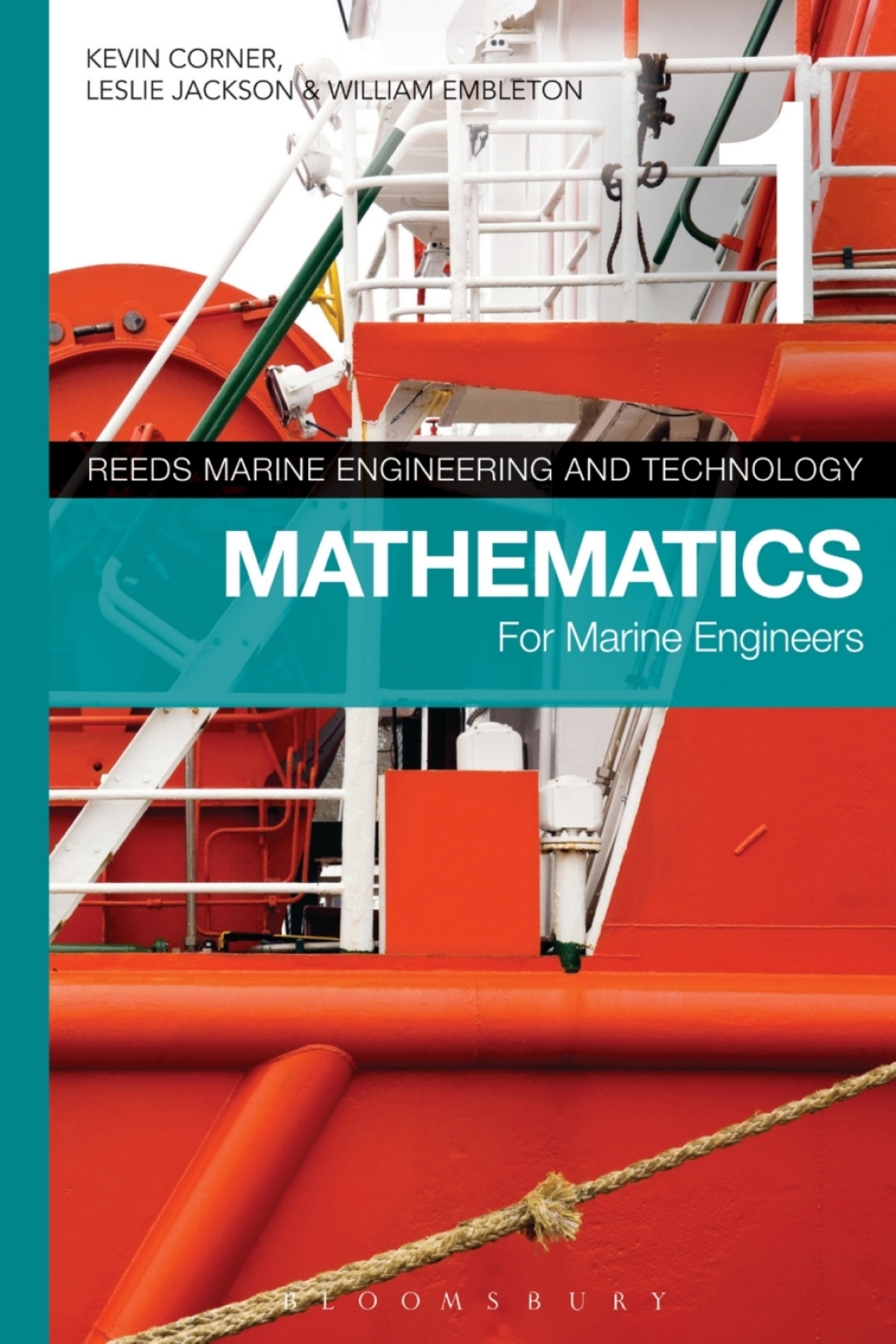 Reeds Vol 1: Mathematics for Marine Engineers 1st Edition