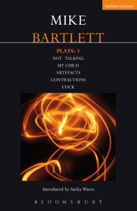Cover image: Bartlett Plays: 1 1st edition 9781408152164