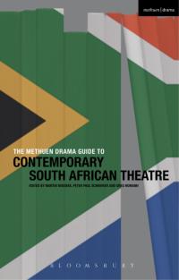 Imagen de portada: The Methuen Drama Guide to Contemporary South African Theatre 1st edition 9781408176696