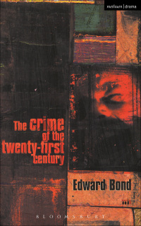 Cover image: The Crime of the Twenty-first Century 1st edition 9780413738301