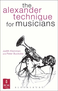 Cover image: The Alexander Technique for Musicians 1st edition 9781408174586