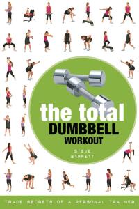 Cover image: The Total Dumbbell Workout 1st edition 9781472984166
