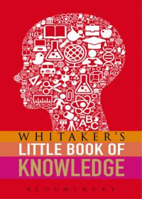 صورة الغلاف: Whitaker's Little Book of Knowledge 1st edition 9781408178300