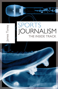 Cover image: Sports Journalism 1st edition 9781408178324