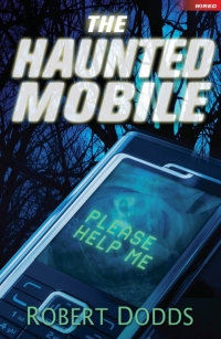 Omslagafbeelding: The Haunted Mobile 1st edition 9781408142585