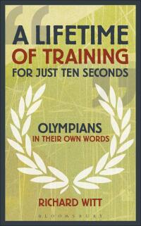 Omslagafbeelding: A Lifetime of Training for Just Ten Seconds 1st edition 9781408164037