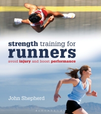 Omslagafbeelding: StrengthTraining for Runners 1st edition 9781408155615