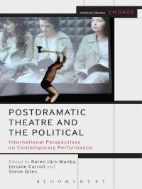 Imagen de portada: Postdramatic Theatre and the Political 1st edition 9781408184868