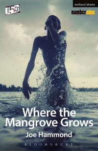 Cover image: Where the Mangrove Grows 1st edition 9781408185650
