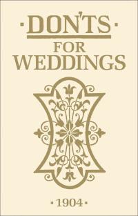 Cover image: Don'ts for Weddings 1st edition 9781408170847