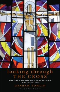 Immagine di copertina: Looking Through the Cross 1st edition 9781408188477