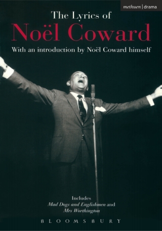 Cover image: The Lyrics of Noël Coward 1st edition