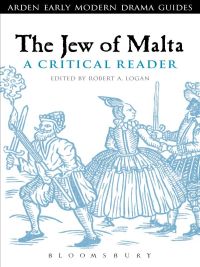 Cover image: The Jew of Malta: A Critical Reader 1st edition 9781441110794