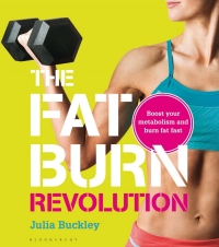Cover image: The Fat Burn Revolution 1st edition 9781408191569