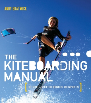 Imagen de portada: The Kiteboarding Manual 1st edition 9781408192030