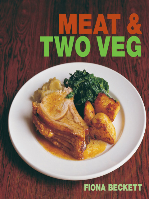 Meat & Two Veg, 1st Edition - FULL INSTANT DOWNLOAD | PDF DOCX EPUB