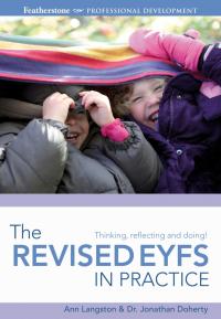 Cover image: The Revised EYFS in practice 1st edition 9781408163948