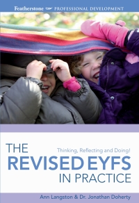 表紙画像: The Revised EYFS in practice 1st edition 9781408163948