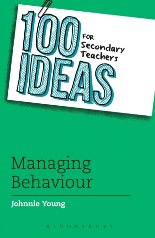 Cover image: 100 Ideas for Secondary Teachers: Managing Behaviour 1st edition 9781408193624