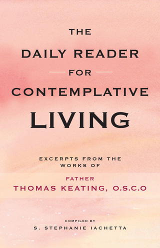 Cover image: The Daily Reader for Contemplative Living 1st edition 9780826433541