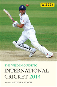 Cover image: The Wisden Guide to International Cricket 2014 1st edition 9781408194737
