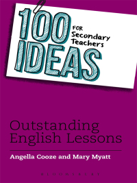 Omslagafbeelding: 100 Ideas for Secondary Teachers: Outstanding English Lessons 1st edition 9781408194935