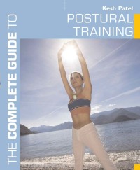 صورة الغلاف: The Complete Guide to Postural Training 1st edition 9780713686937