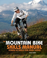 Cover image: The Mountain Bike Skills Manual 1st edition 9781408127322