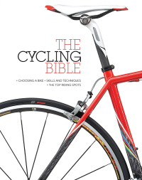 表紙画像: The Cycling Bible 1st edition 9781408130377