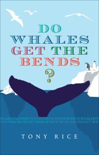 صورة الغلاف: Do Whales Get the Bends? 1st edition 9781408113264