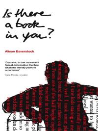 Titelbild: Is there a book in you? 1st edition 9780713679328