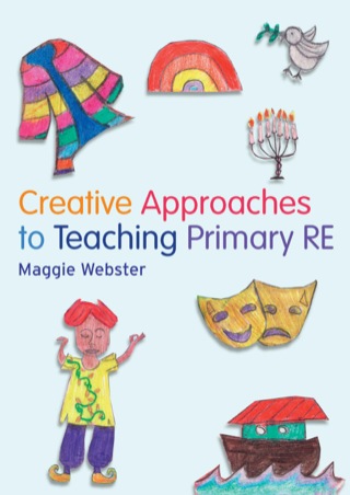 Cover image: Creative Approaches to Teaching Primary RE 9781408204405