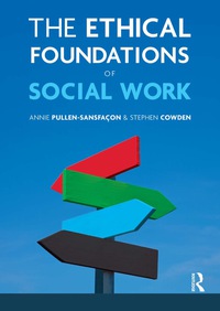 Cover image: The Ethical Foundations of Social Work 9781408224434