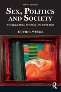 Cover image: Sex, Politics and Society 3rd edition 9781408248300