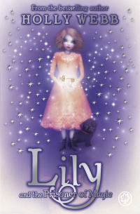 Cover image: Lily and the Prisoner of Magic 9781408313510