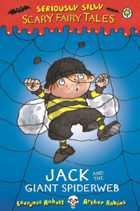Cover image: Jack and the Giant Spiderweb 9781408329580