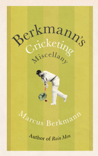 Cover image: Berkmann's Cricketing Miscellany 9781408711750
