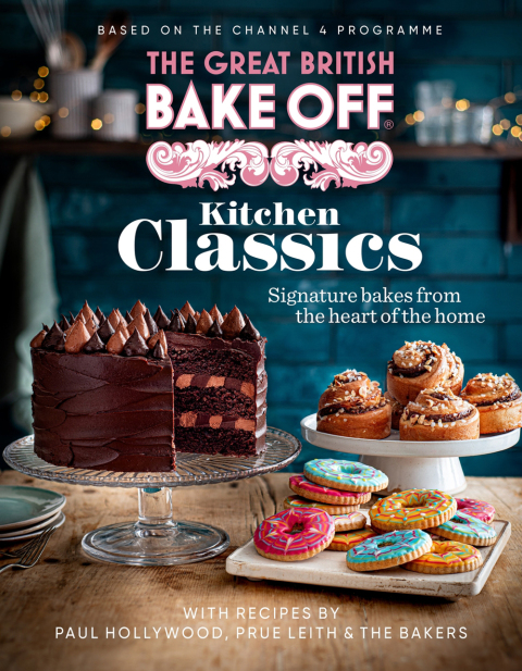 The Great British Bake Off: Kitchen Classics: The official 2023 Great British Bake Off book - FULL INSTANT DOWNLOAD | PDF DOCX EPUB