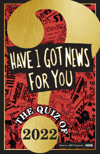 Cover image: Have I Got News For You: The Quiz of 2022 9781408727102