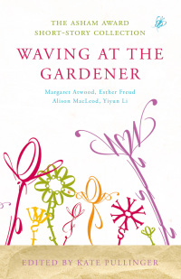 Imagen de portada: Waving at the Gardener 1st edition 9780747598763