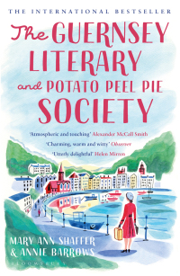 表紙画像: The Guernsey Literary and Potato Peel Pie Society 1st edition 9781408800485