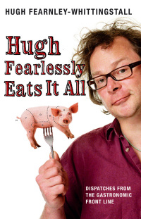 Cover image: Hugh Fearlessly Eats It All 1st edition 9780747589259