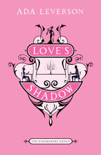 Cover image: Love's Shadow 1st edition 9781408803820